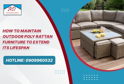 How to Maintain Outdoor Poly Rattan Furniture to Extend Its Lifespan