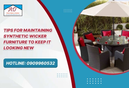 Tips for Maintaining Synthetic Wicker Furniture to Keep It Looking New